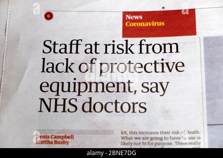 Guardian newspaper inside page coronavirus headline article clipping 'Staff at risk from lack of protective equipment, say NHS doctors'  March 2020 UK Stock Photo