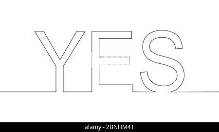 one line drawing of phrase - yes Stock Vector
