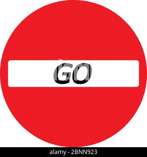Go traffic sign vector illustration. Red circle with black text. Perfect for backgrounds, backdrop, sign, symbol, label, sticker etc. Stock Vector