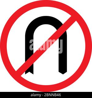No u-turn or Do not take u-turn traffic sign vector illustration. Red circle board. Traffic symbols. Stock Vector