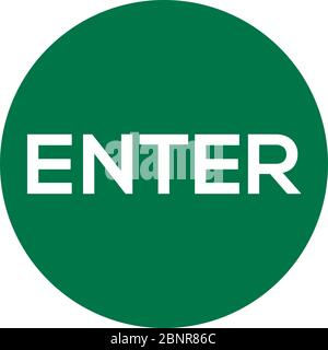 Enter button sign. Floor label. White text with green background. Perfect for backgrounds, backdrop, sticker, label, button, icon, badge, symbol, sign Stock Vector