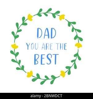 Hand sketched Dad you are the Best quote. Fathers day lettering. Drawn lettering for postcard, invitation, poster, banner template typography. Vector Stock Vector