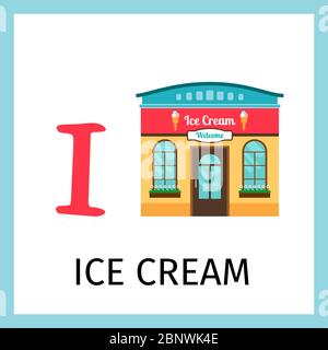 Alphabet card for kids with ice cream building. Letter I card vector illustration Stock Vector
