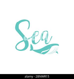 Whale sea lettering design isolated on white. Vector illustration Stock Vector