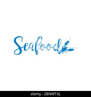 Seafood lettering design isolated on white. Vector illustration Stock Vector