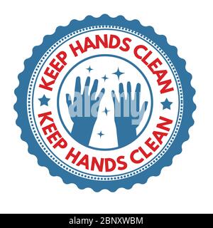 Keep hands clean sign or stamp on white background, vector illustration Stock Vector