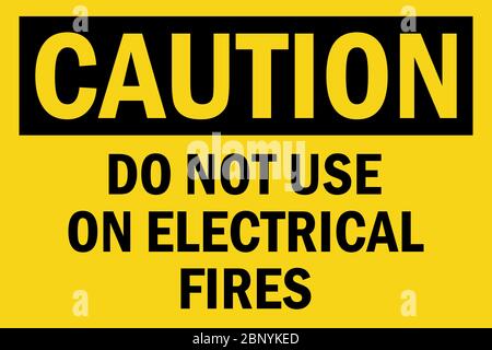 Do not use on electrical fires caution sign. Black on yellow background. Stock Vector