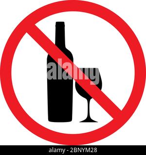Alcohol drinking prohibited sign. Bottle with wine glass silhouette. Stock Vector