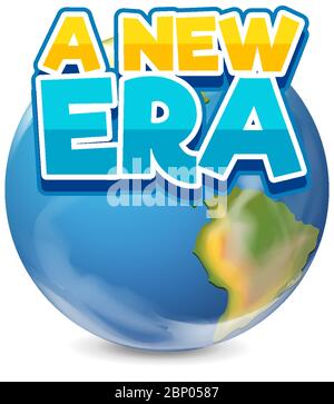 Font design for word a new era and earth on white background illustration Stock Vector