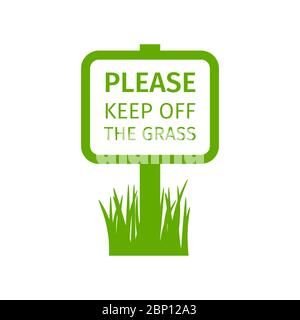 Green park sign please keep off the grass, vector illustration Stock Vector