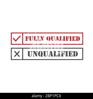 Square grunge rubber stamp of qualified and inquilified stamp seal vector image design Stock Vector