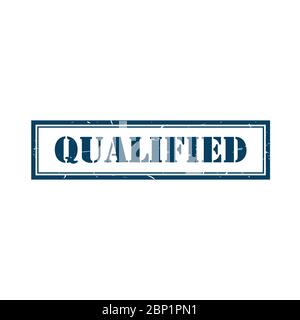 Qualified square grunge rubber stamp of stamp seal vector image design Stock Vector