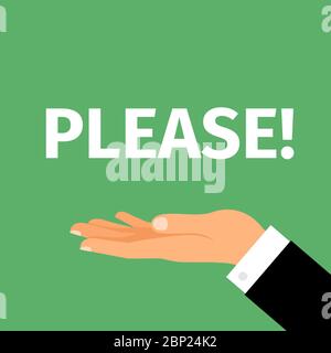 Motivation poster with gestures, money and text please, vector illustration Stock Vector