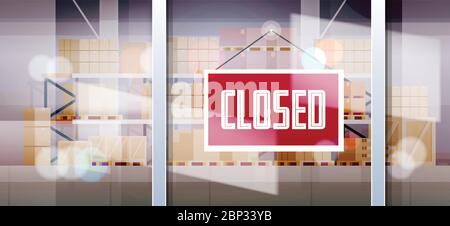 closed sign hanging outside warehouse window coronavirus pandemic quarantine bankruptcy commerce crisis concept horizontal vector illustration Stock Vector