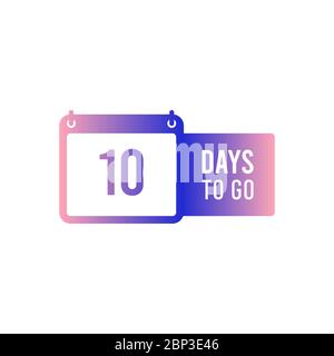 10 days to go last countdown icon. Seven day go , 7 day only. Stock Vector