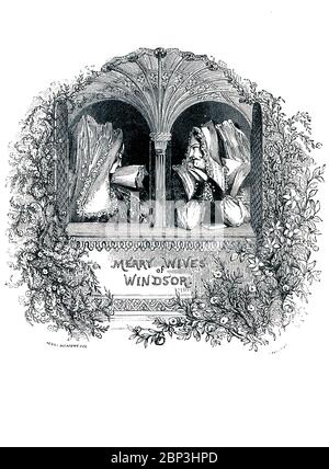 Merry Wives of Windsor Victorian book frontispiece for the comedy play by William Shakespeare about the romantic efforts of Sir John Falstaff, from the 1849 illustrated book Heroines of Shakespeare Stock Photo