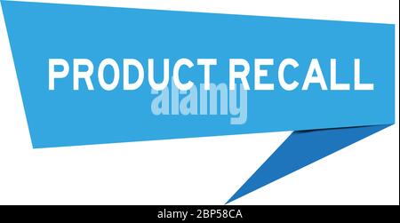 Blue color paper speech banner with word product recall on white background Stock Vector