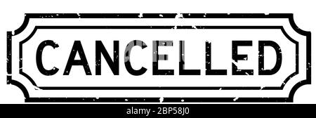 Grunge black cancelled word rubber seal stamp on white background Stock Vector
