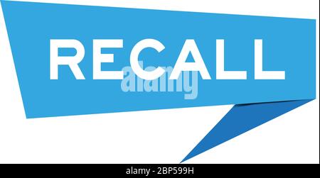 Blue paper speech banner with word recall on white background Stock Vector