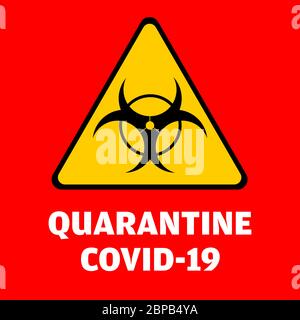 Warning Sticker Coronavirus COVID-19 Quarantine Area vector illustration Stock Vector