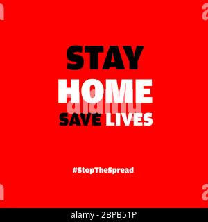 Save Lives by Staying at Home quarantine coronavirus epidemic illustration Vector Stock Vector