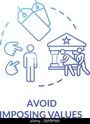 Avoid imposing values blue gradient concept icon Stock Vector