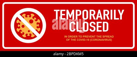 Office temporarily closed sign of coronavirus news. Information warning sign about quarantine measures in public places. Restriction and caution COVID Stock Vector