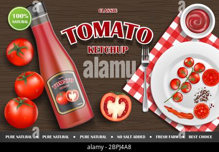 Tomato ketchup ad. Realistic ketchup sauce bottle with tomato and plate on wooden background. vector illustration Stock Vector