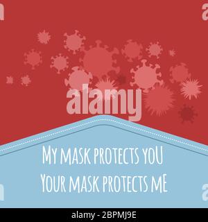 Silhouettes of viruses in front of a medical mask. Place for text. My mask protects you. Your mask protects me. Stock Vector