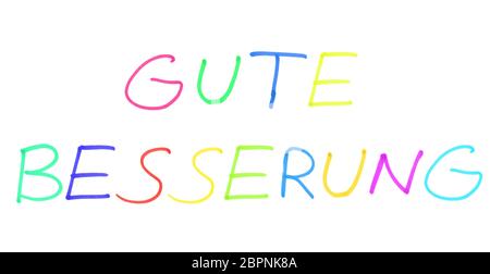 Get well soon in german language - Colorful handwritten text on white background Stock Photo