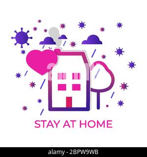Stay at home banner closeup. Template with heart. COVID 19 or quarantine. Poster with text stay home, stay safe-isolation. Clouds rain. Global viral epidemic or pandemic. Vector illustration Stock Vector