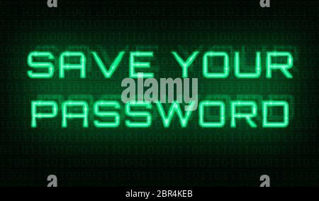 Binary code with the words Save your password in the center Stock Photo