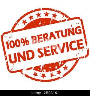EPS 10 vector with round red colored grunge stamp with banner and text 100% advice and service (in german) Stock Photo