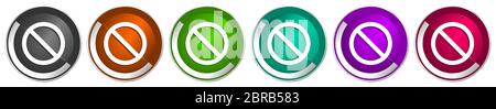 Access denied icon set, silver metallic chrome border vector web buttons in 6 colors options for webdesign Stock Vector