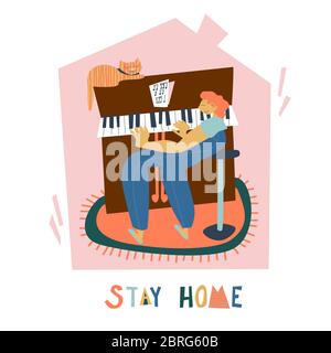 Stay home poster. Playing the piano at home Stock Vector