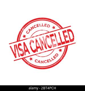 Visa cancelled red round grunge stamp on white background. Stock Vector