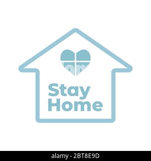 Stay home sign, heart window shape. Covid-19 or coronavirus protection campaign logo. Stock Vector
