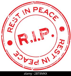 Grunge red R.I.P (Rest in Peace) round rubber seal stamp on white background Stock Vector