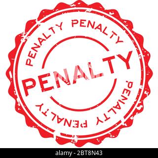 Grunge red penalty word round rubber seal stamp on white background Stock Vector