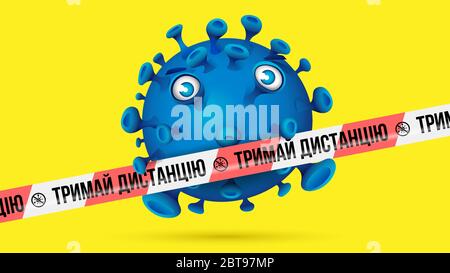 Blue virus behind red-white barrier tape with imprint - ТРИМАЙ ДИСТАНЦIЮ - Ukrainian language in Cyrillic letters for Keep Your Distance. Yellow backg Stock Vector