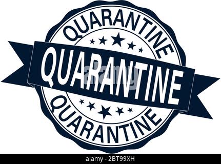 Coronavirus Quarantine COVID-19. Round stamp warning inscription biological hazard risk logo symbol. Vector information template. Stock Vector