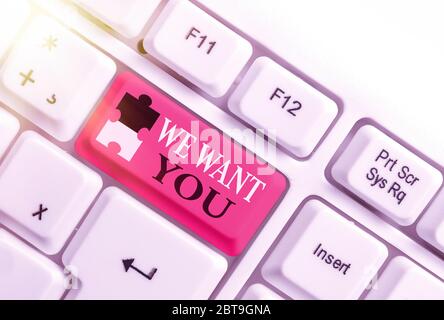 Conceptual hand writing showing We Want You. Concept meaning having a desire or would like an individual to do something Stock Photo