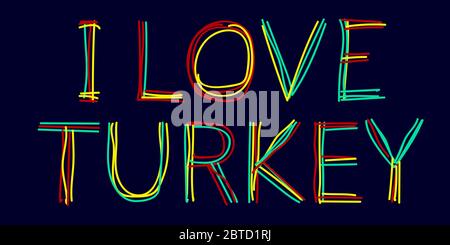 I Love Turkey - stock vector, made of multicolored curved lines as from a felt-tip pen or a writing pen. Red, green, yellow colors. Doodle Turkey Stock Vector