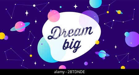 Dream Big. Motivation banner, speech bubble Stock Vector