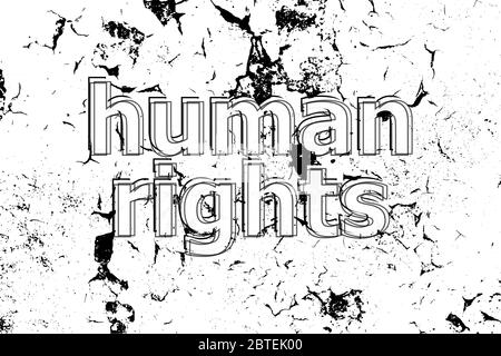 Text Human rights. Law concept . Painted word on white black vintage old background Stock Photo