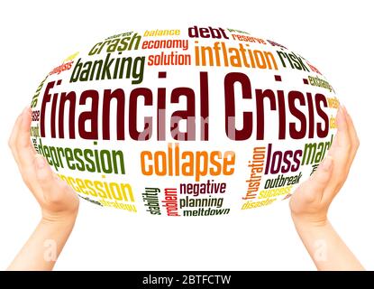 Financial crisis word hand sphere cloud concept on white background. Stock Photo
