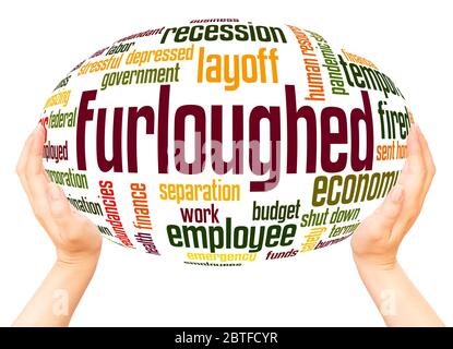 Furloughedword hand sphere cloud concept on white background. Stock Photo