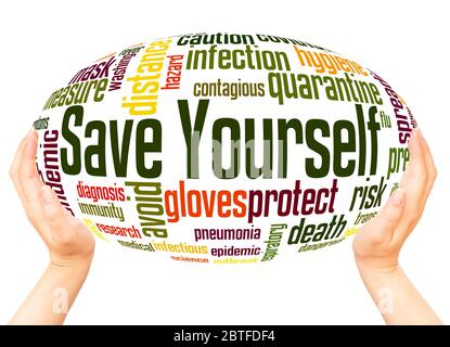 Save yourself word hand sphere cloud concept on white background. Stock Photo