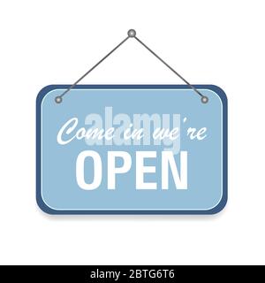 Blue sign Come in we are Open, with shadow isolated on transparent background. Realistic Design template - Vector. Stock Vector