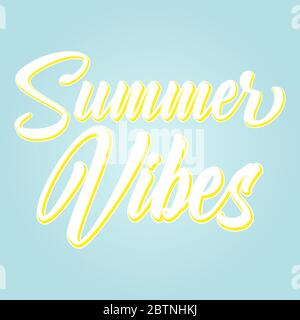 Hand sketched Summer Vibes quote. Lettering for poster, sticker, flyer, header, card, print, advertisement, announcement.  Stock Vector